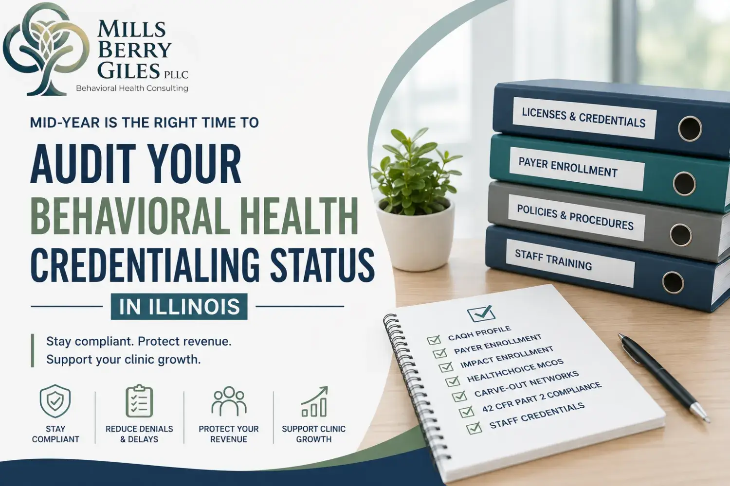 Mid-Year Is the Right Time to Audit Your Behavioral Health Credentialing Status in Illinois Here’s Why